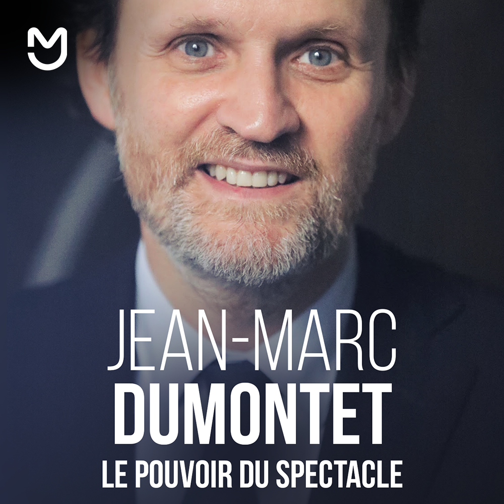 Jean-Marc Dumontet, le pouvoir du spectacle