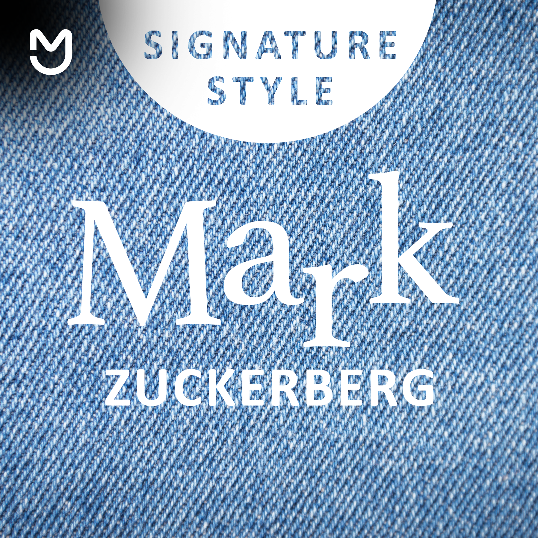 Signature Style: Mark Zuckerberg