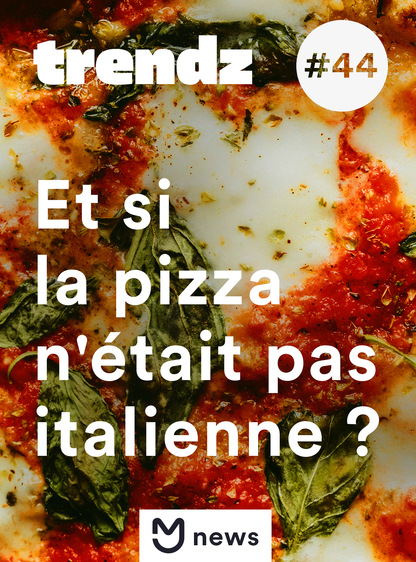 La pizza est-elle toujours italienne ?