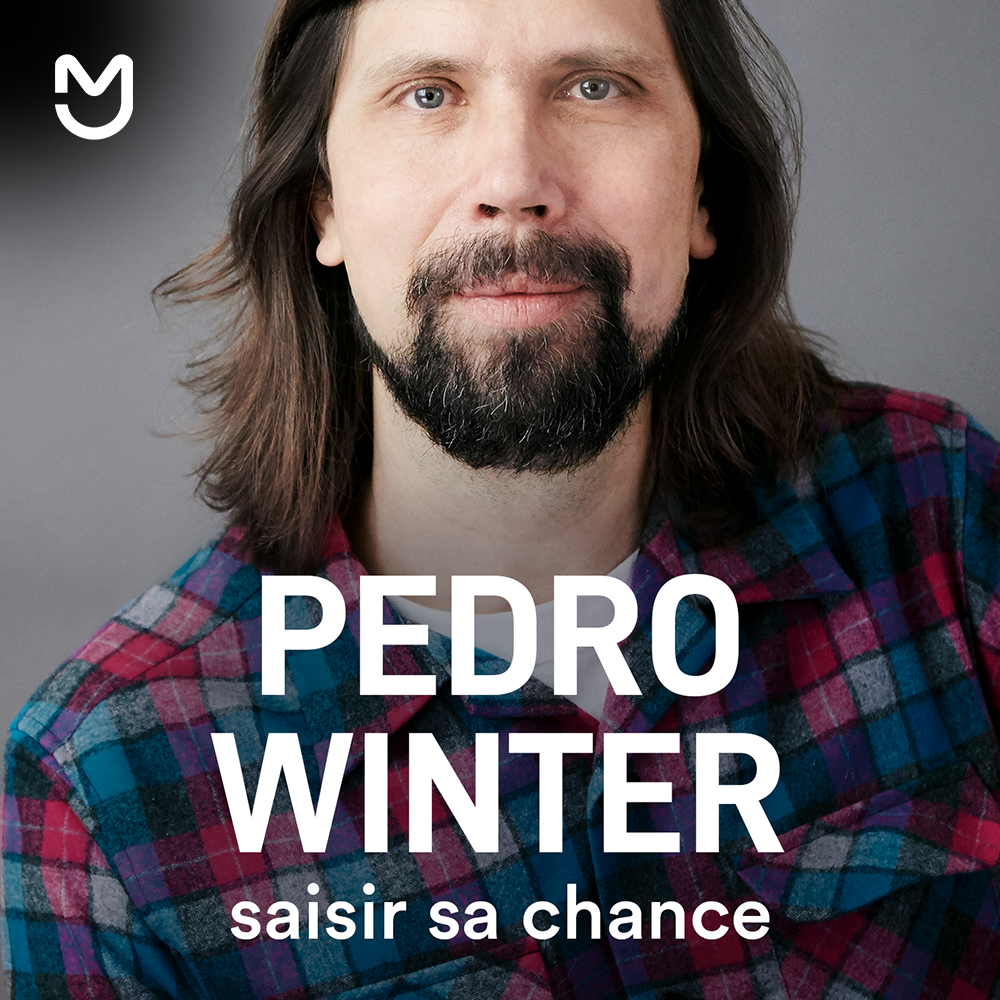 Pedro Winter, saisir sa chance