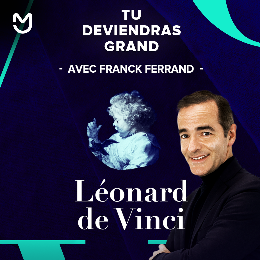 Franck Ferrand, Léonard de Vinci