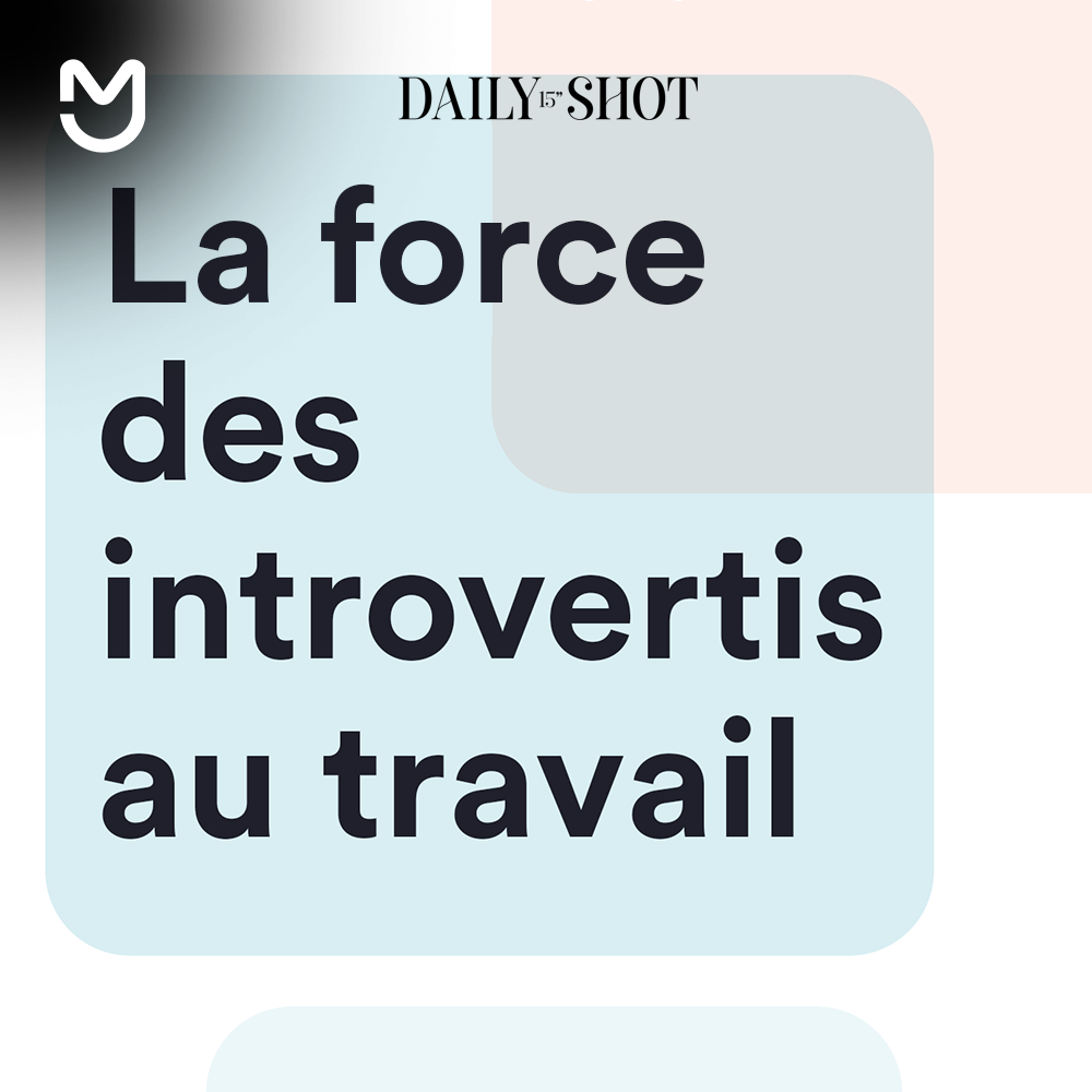 La force des introvertis au travail