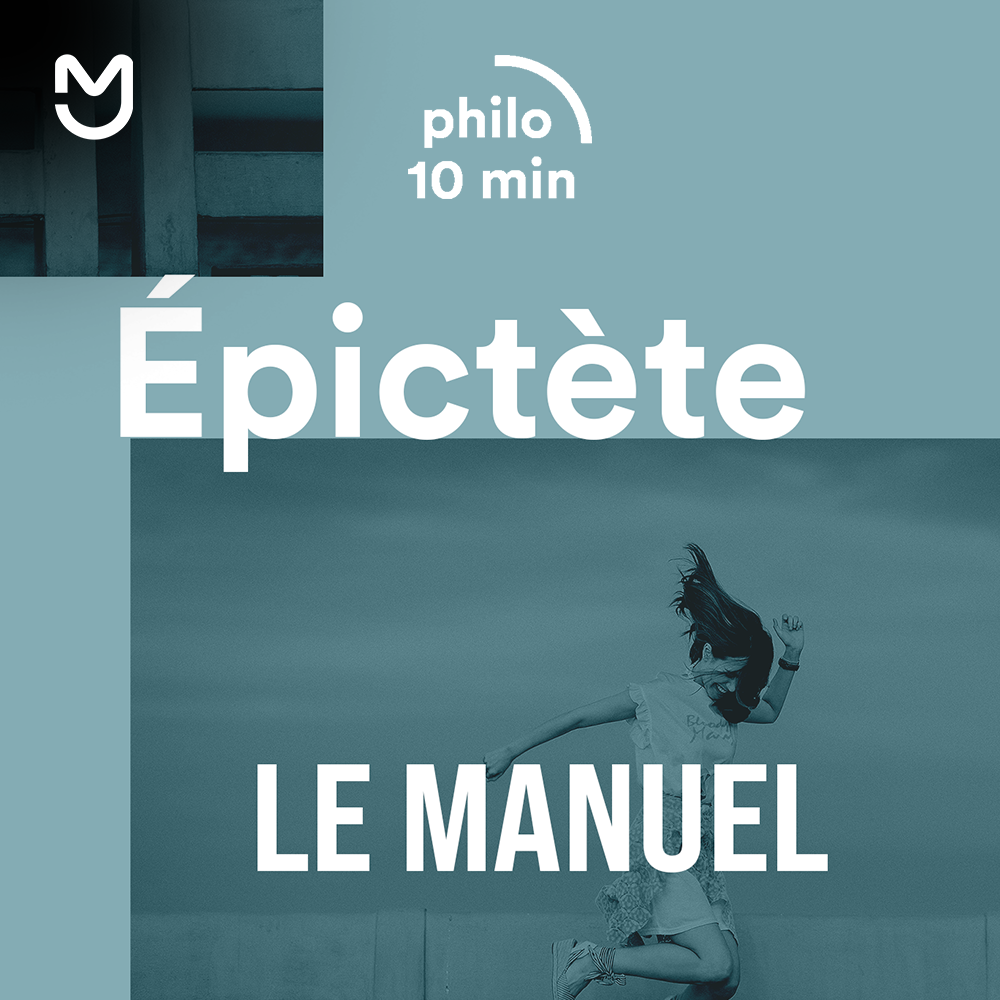 Le Manuel : devenez stoïcien - Épictète