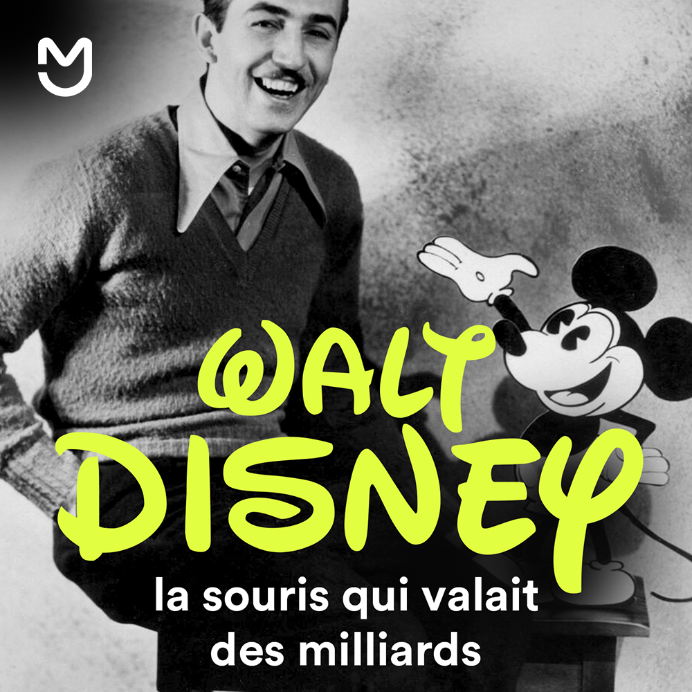 Walt Disney, la souris qui valait des milliards