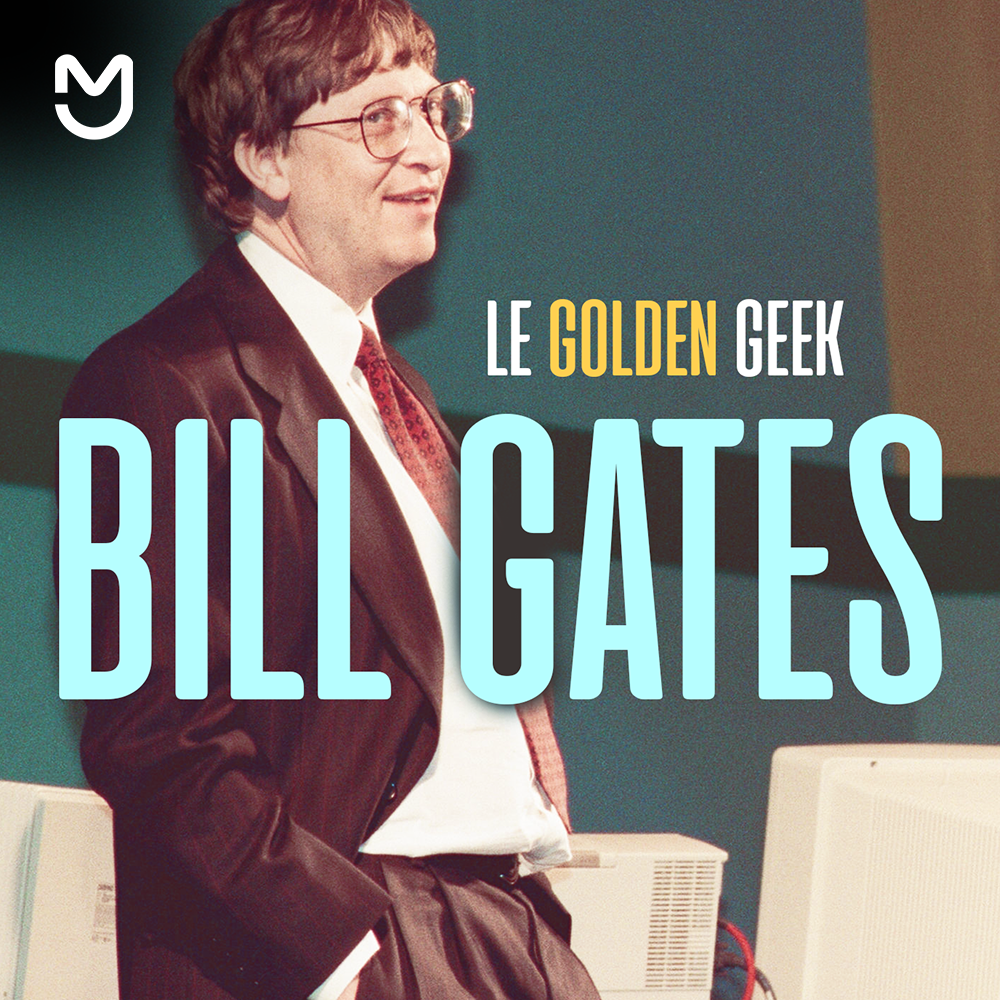 Le golden geek Bill Gates