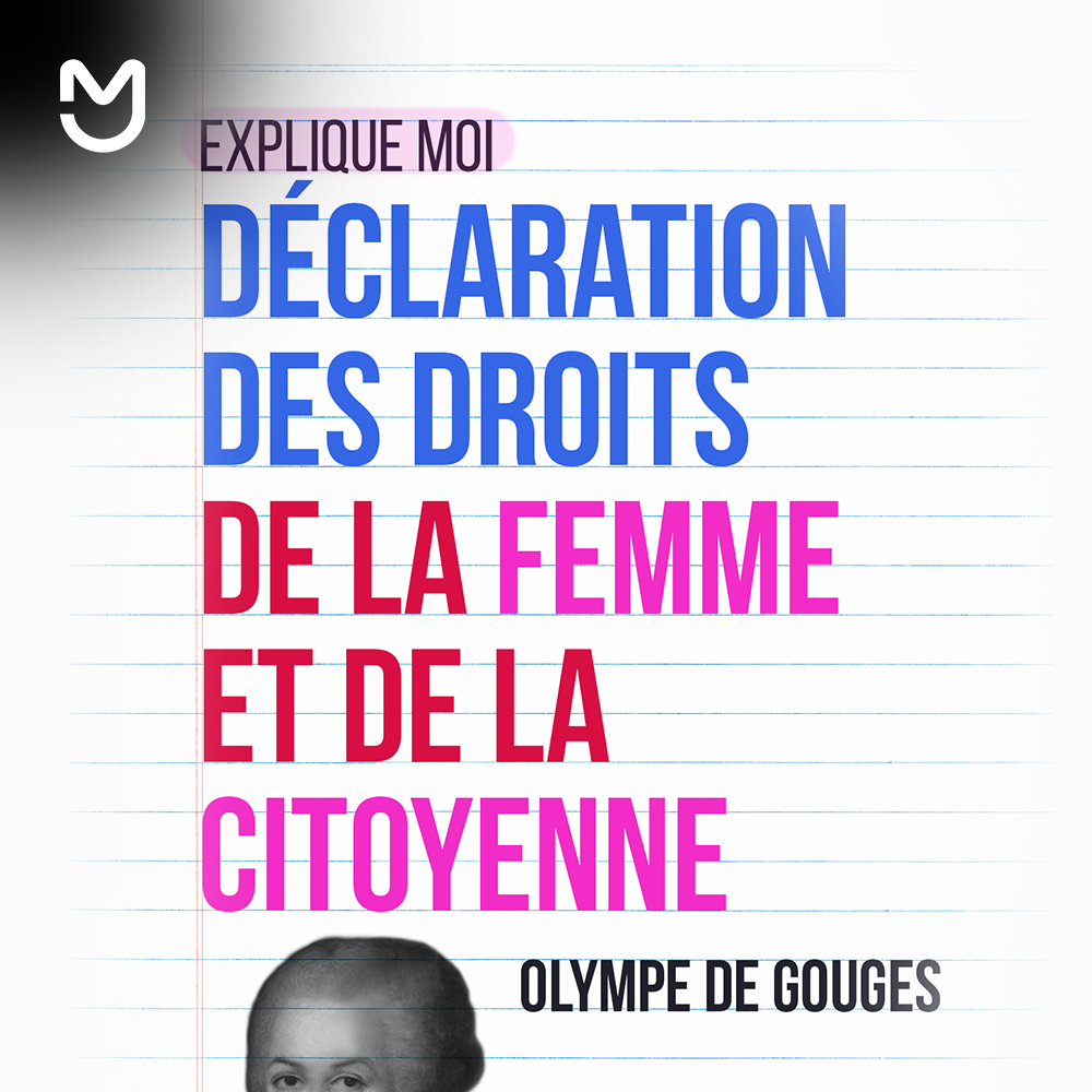 Olympe de Gouges, Déclaration des droits de la femme et de la citoyenne