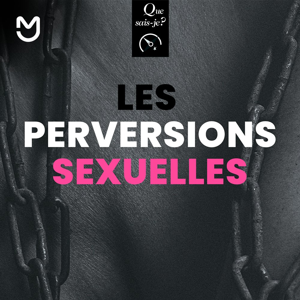 Les perversions sexuelles