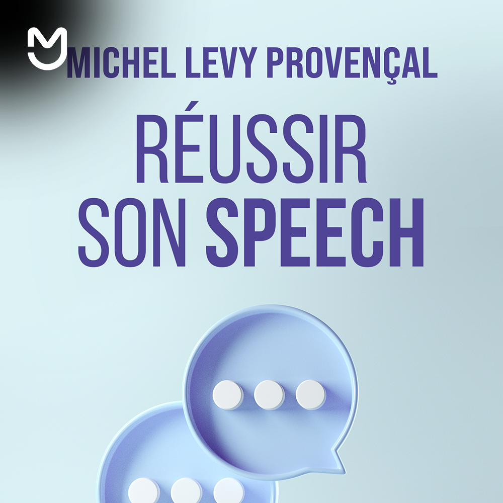 Réussir son speech