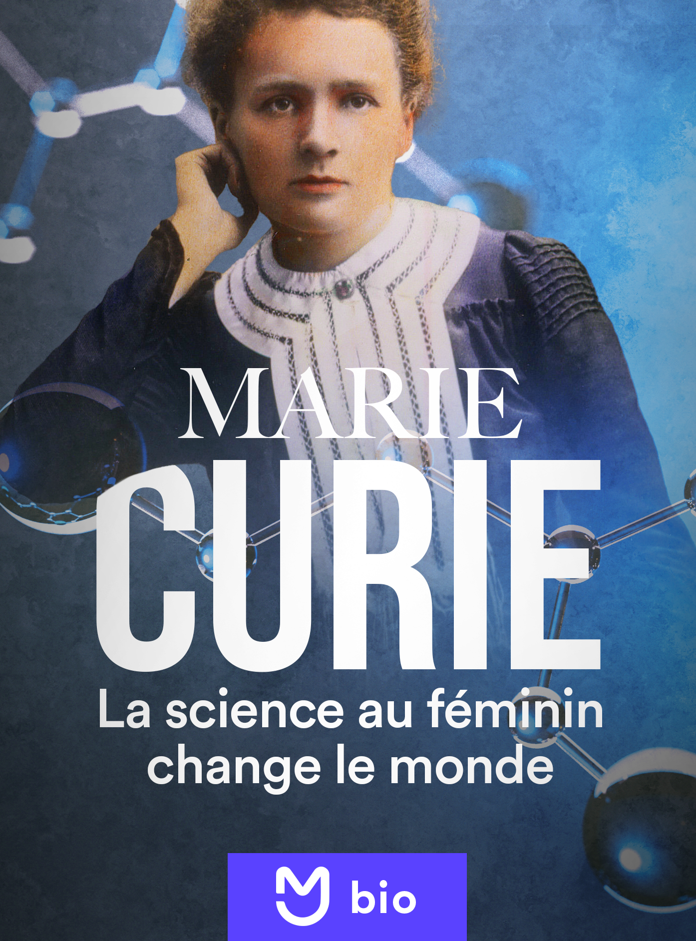 Marie Curie, la science au féminin change le monde