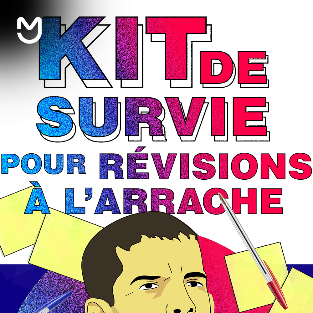 Kit de survie pour révisions à l'arrache