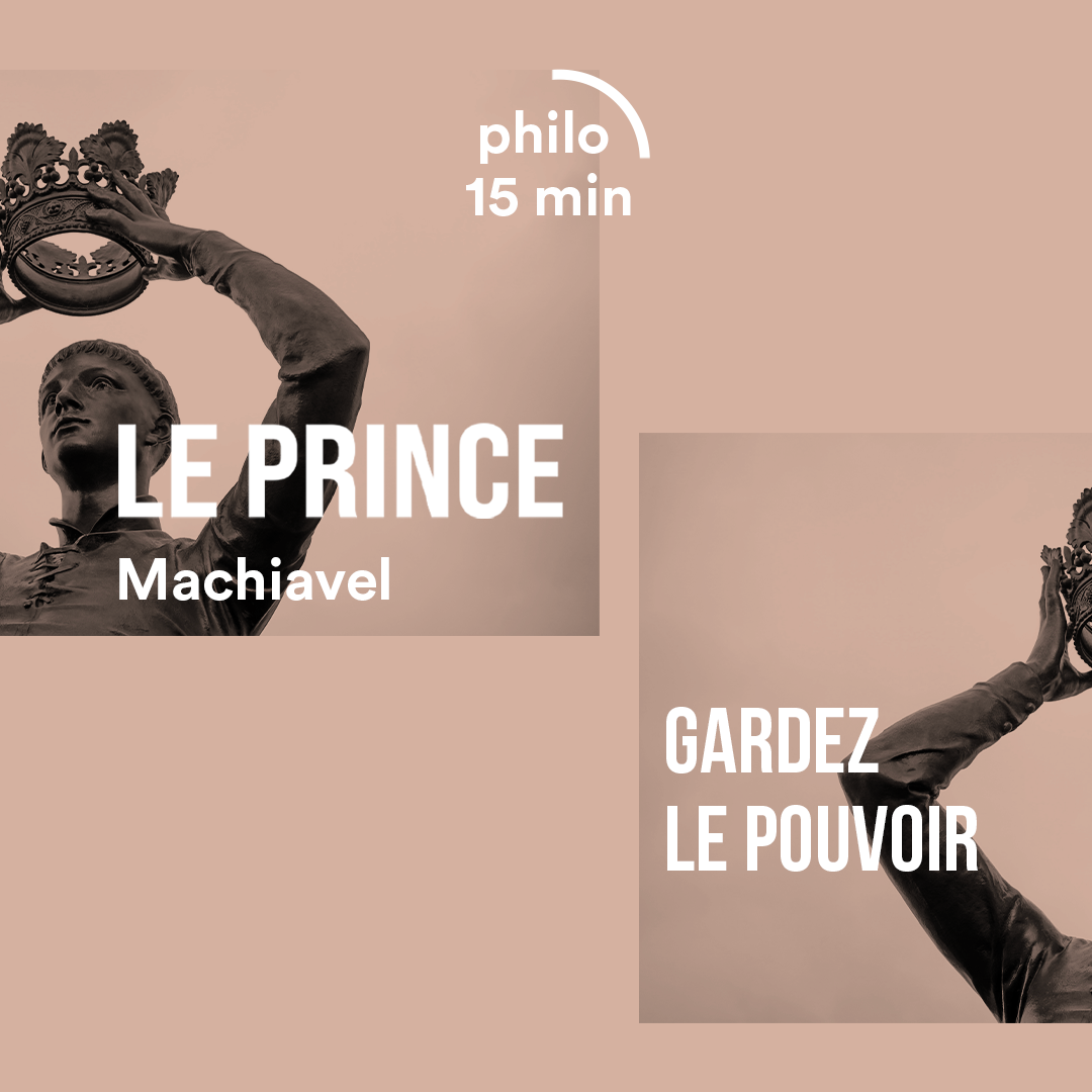 Le Prince : gardez le pouvoir - Nicolas Machiavel