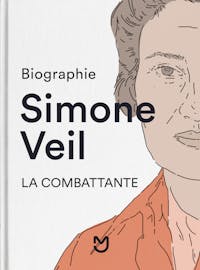 Simone Veil, la combattante