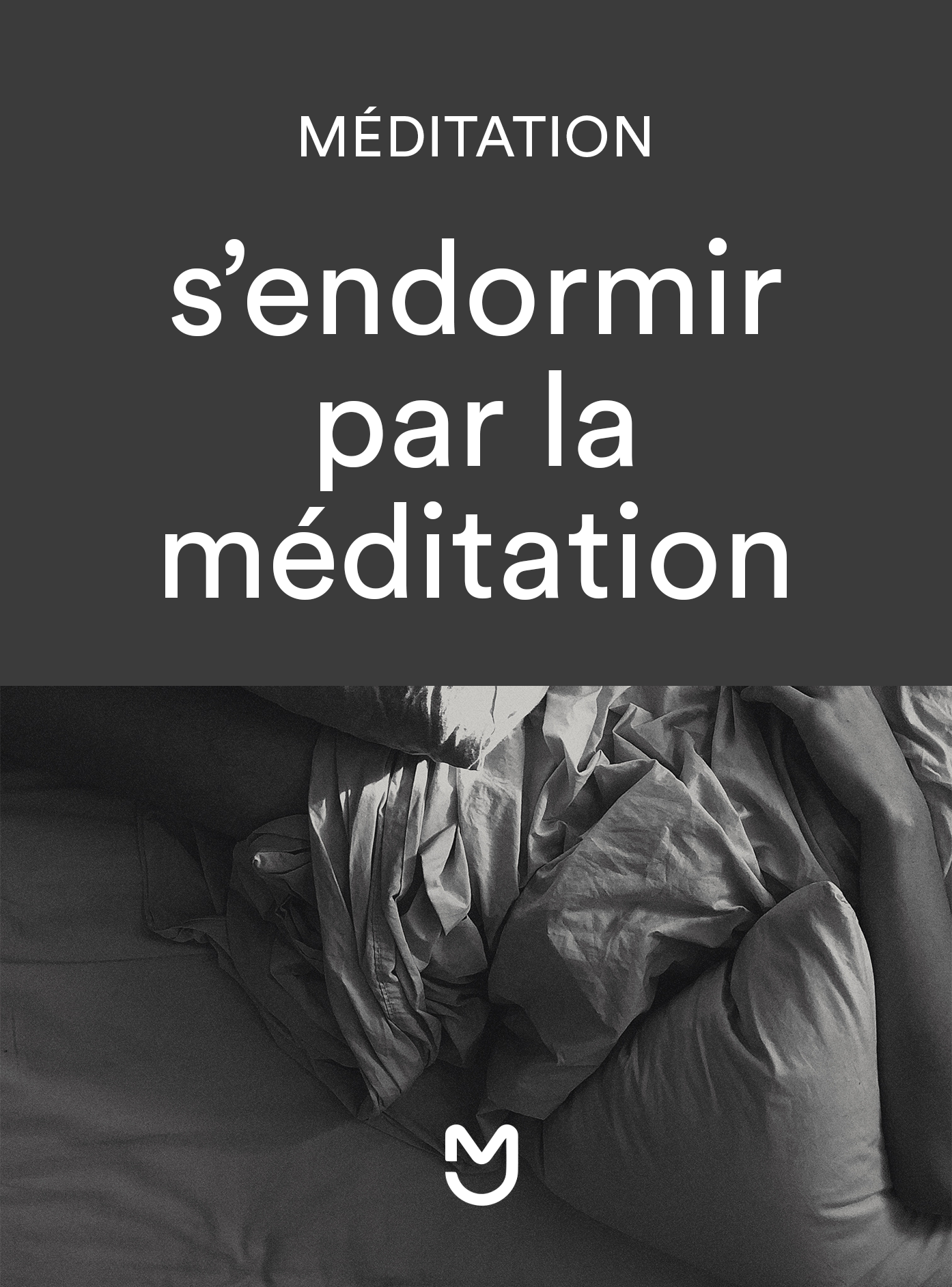 S'endormir par la méditation