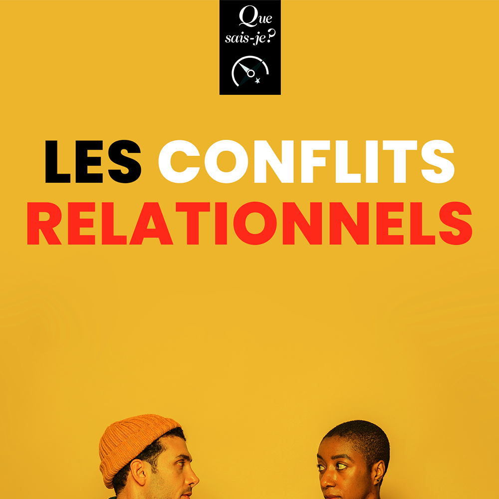 Les conflits relationnels