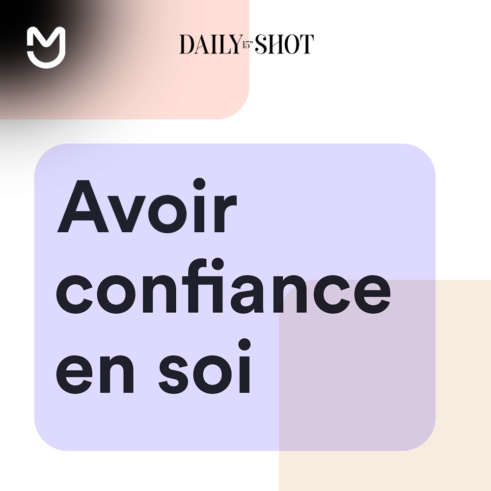 Avoir confiance en soi