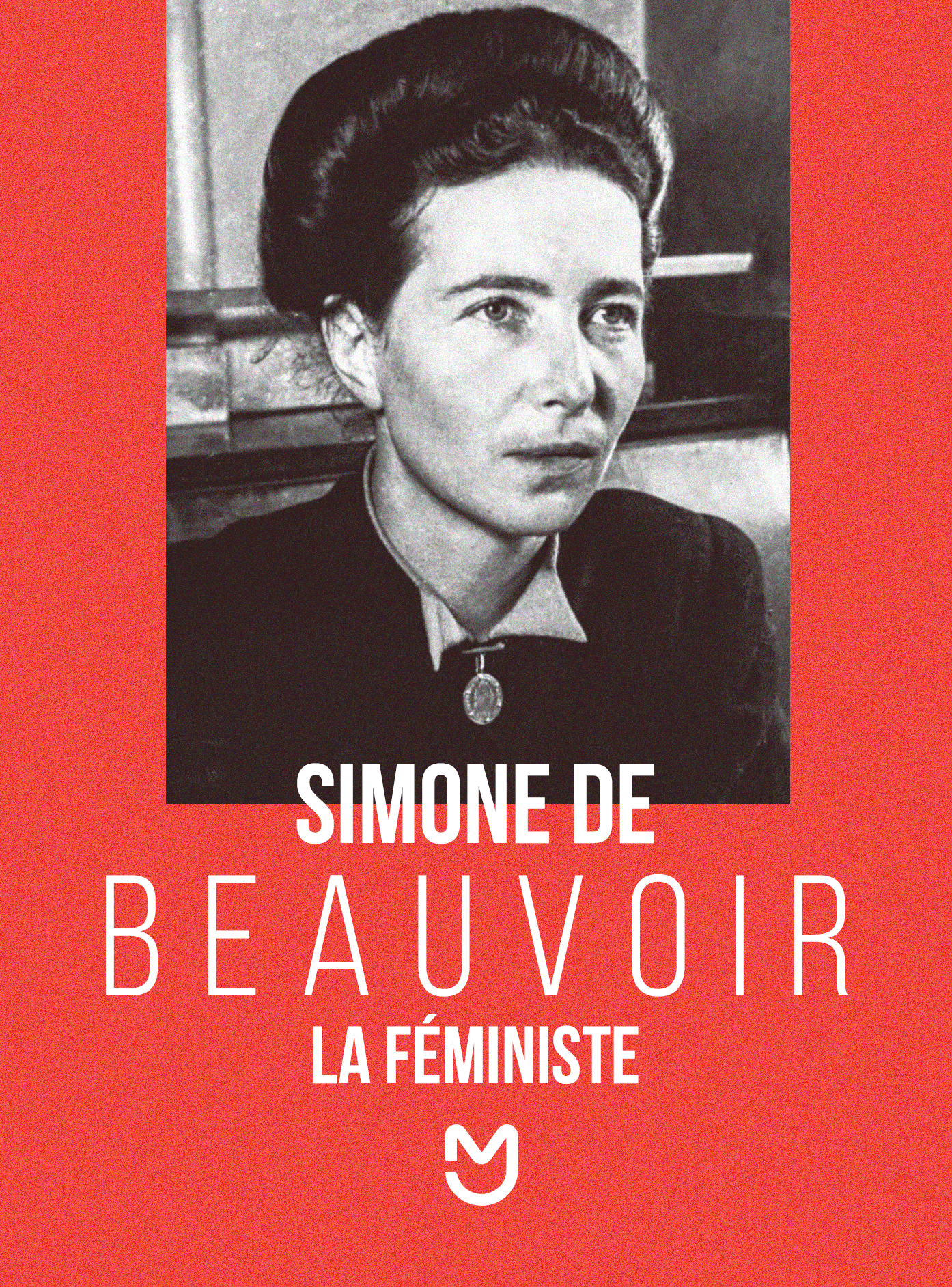 Simone de Beauvoir, la féministe