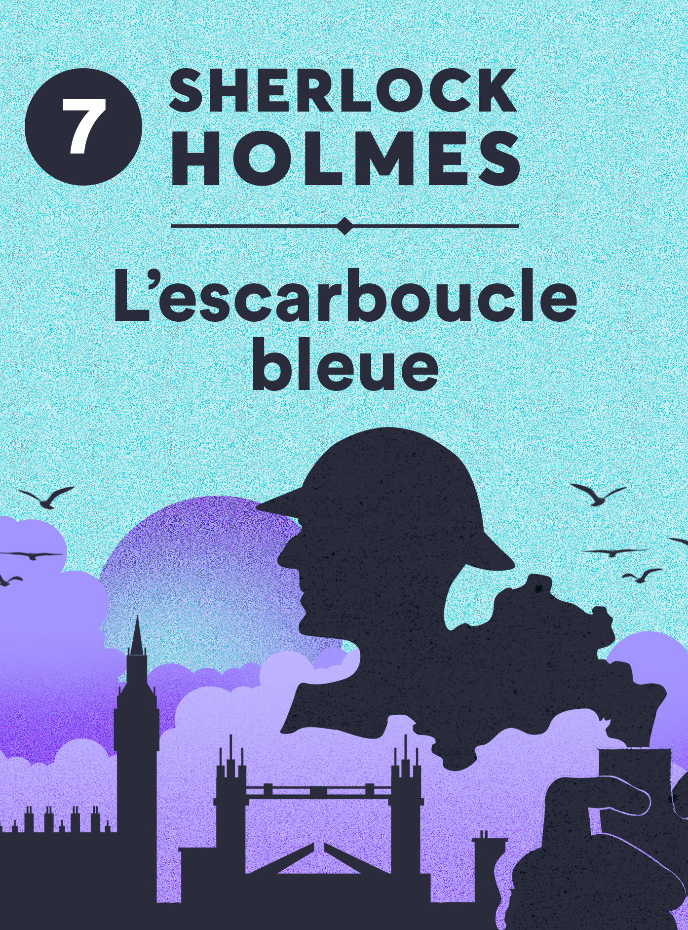 Sherlock Holmes, l'escarboucle bleue