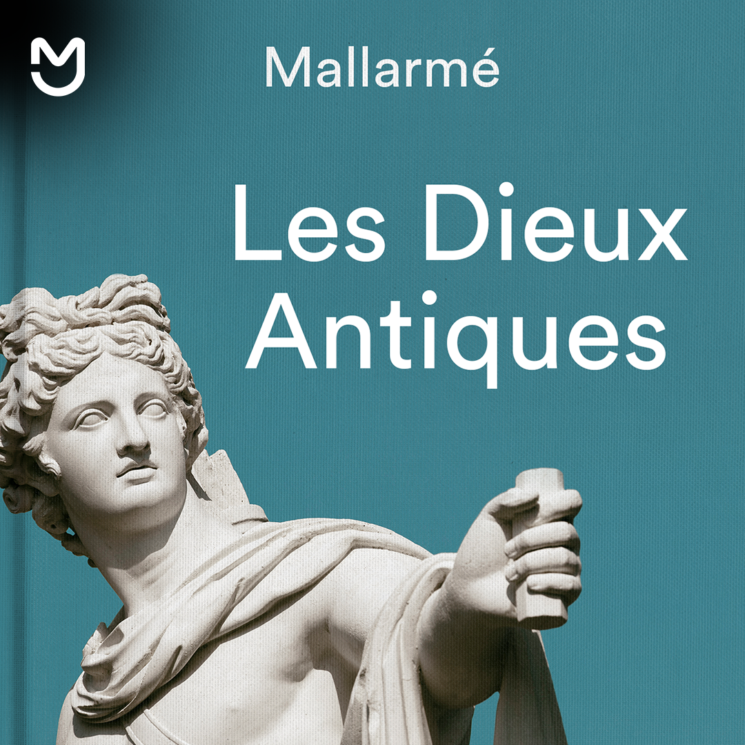 Les Dieux antiques - Mallarmé