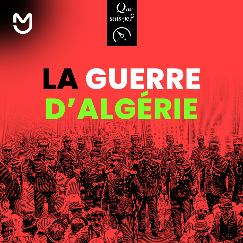 La guerre d'Algérie