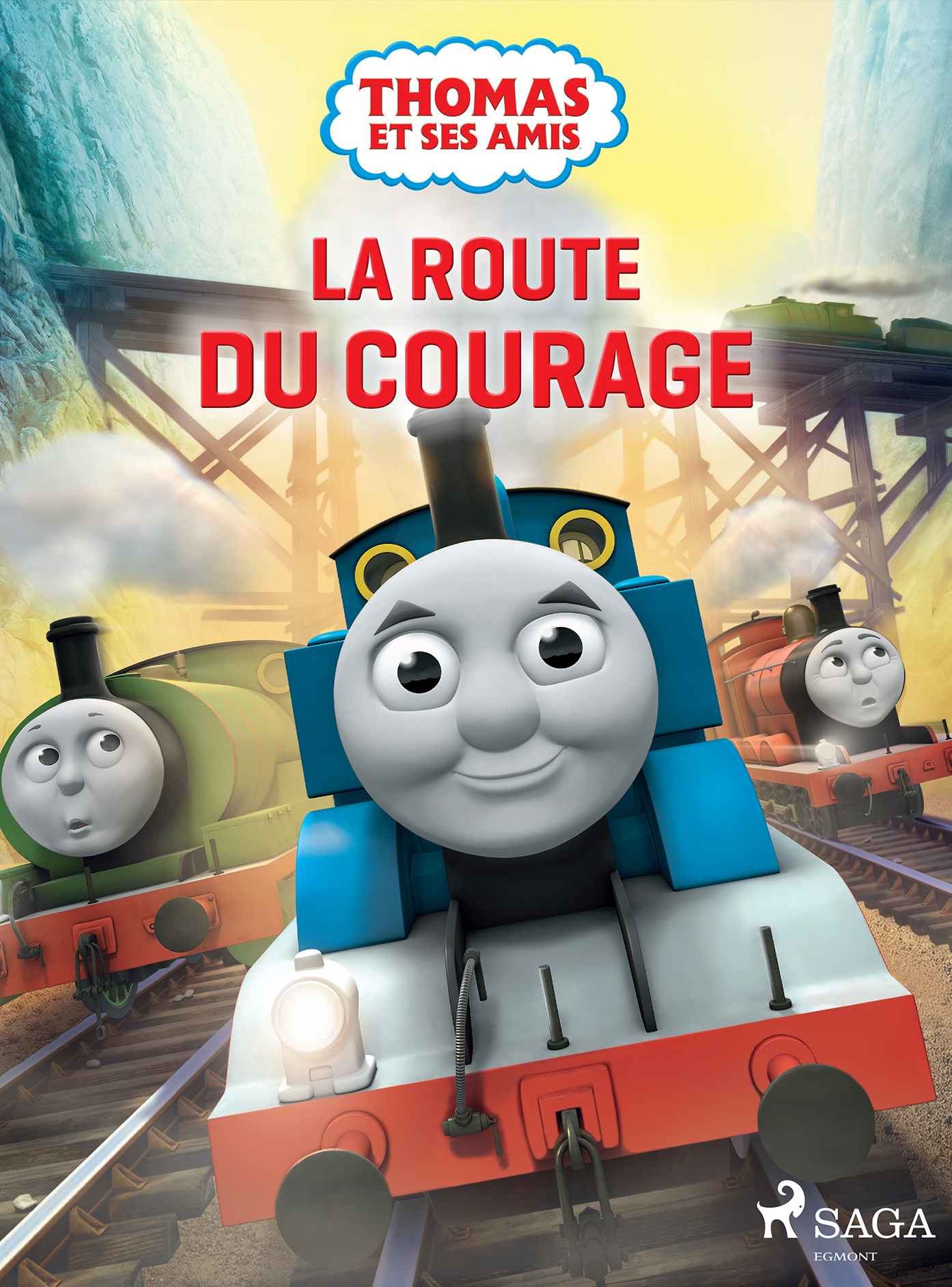 Thomas et ses amis - La route du courage