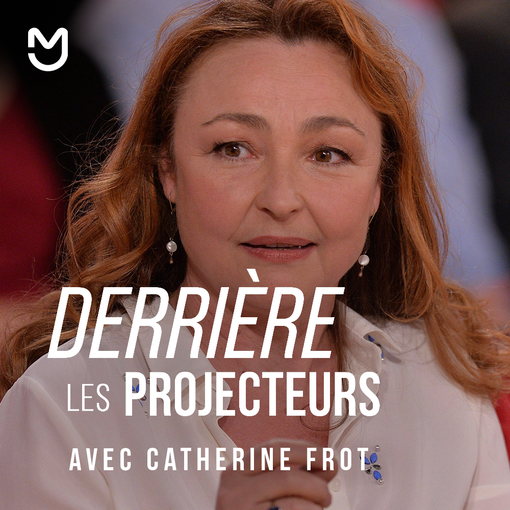 Derrière les projecteurs avec... Catherine Frot