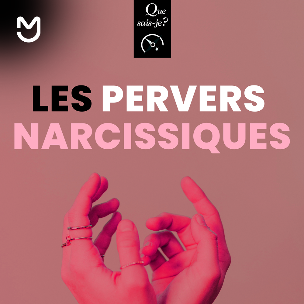 Les pervers narcissiques