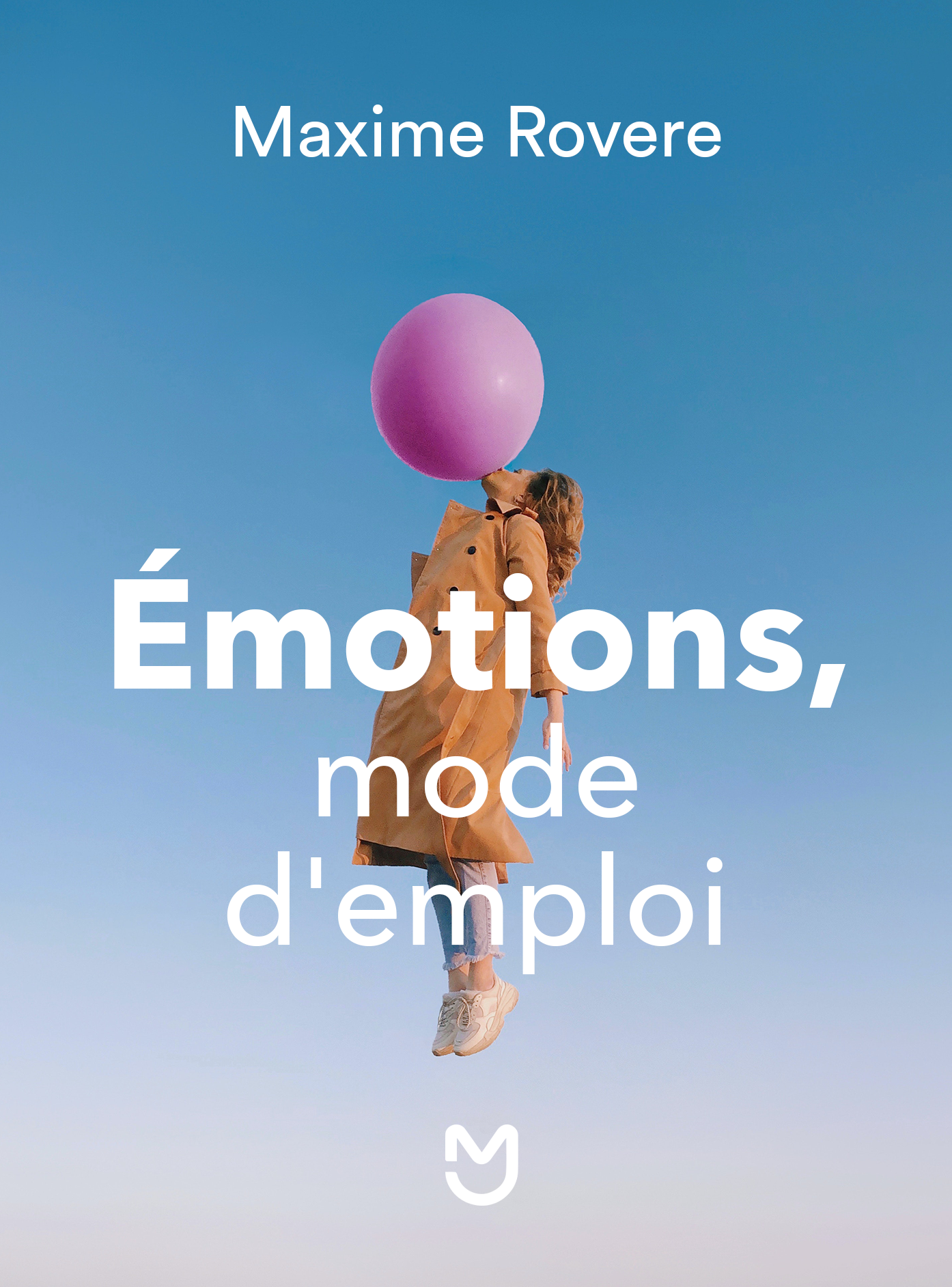 Emotions, mode d'emploi