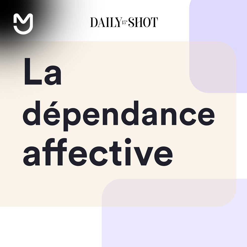 La dépendance affective