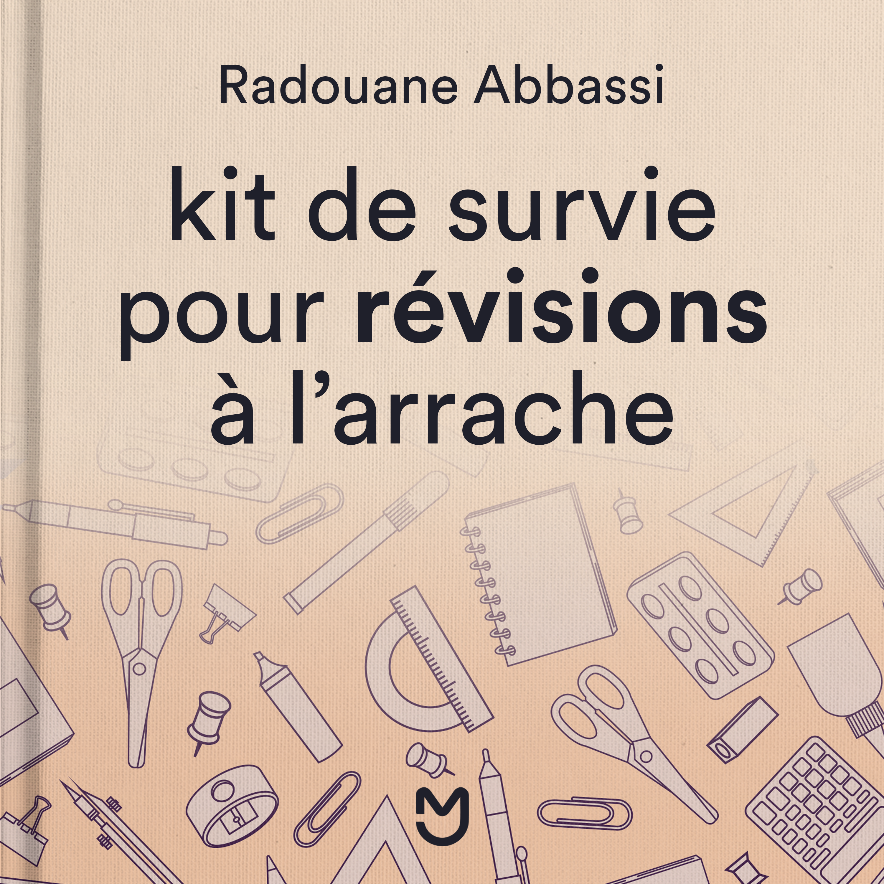 Kit de survie pour révisions à l'arrache