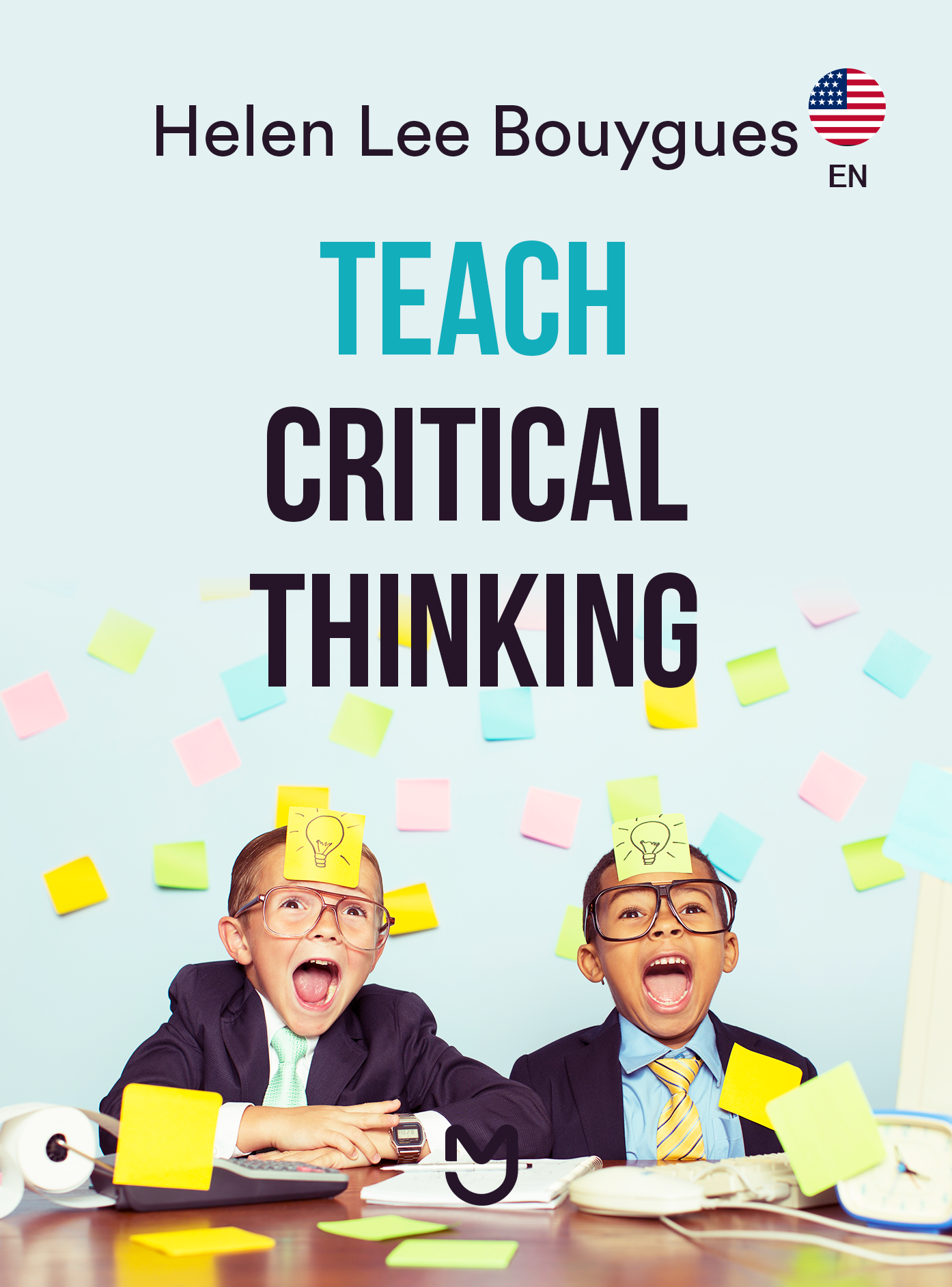 Teach critical thinking