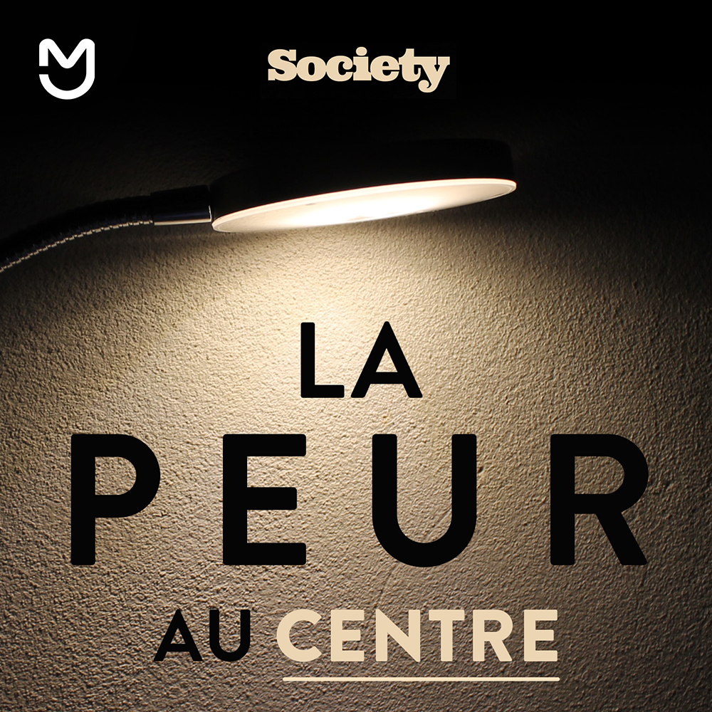 La peur au centre