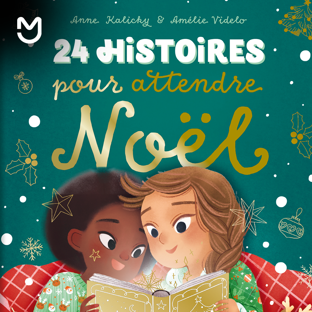 24 histoires pour attendre Noël