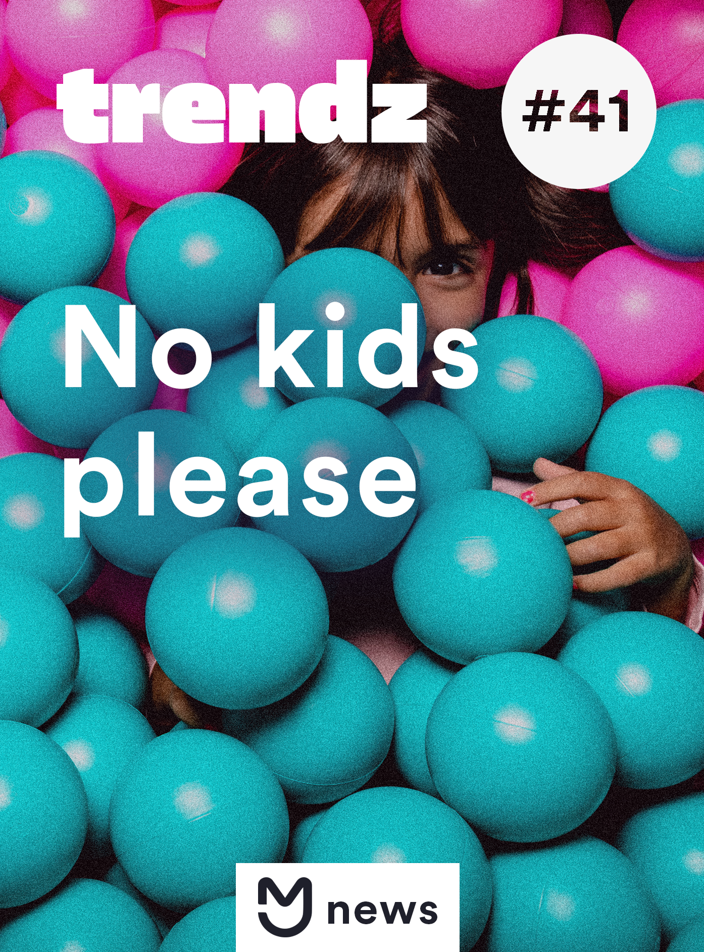 No kids please!