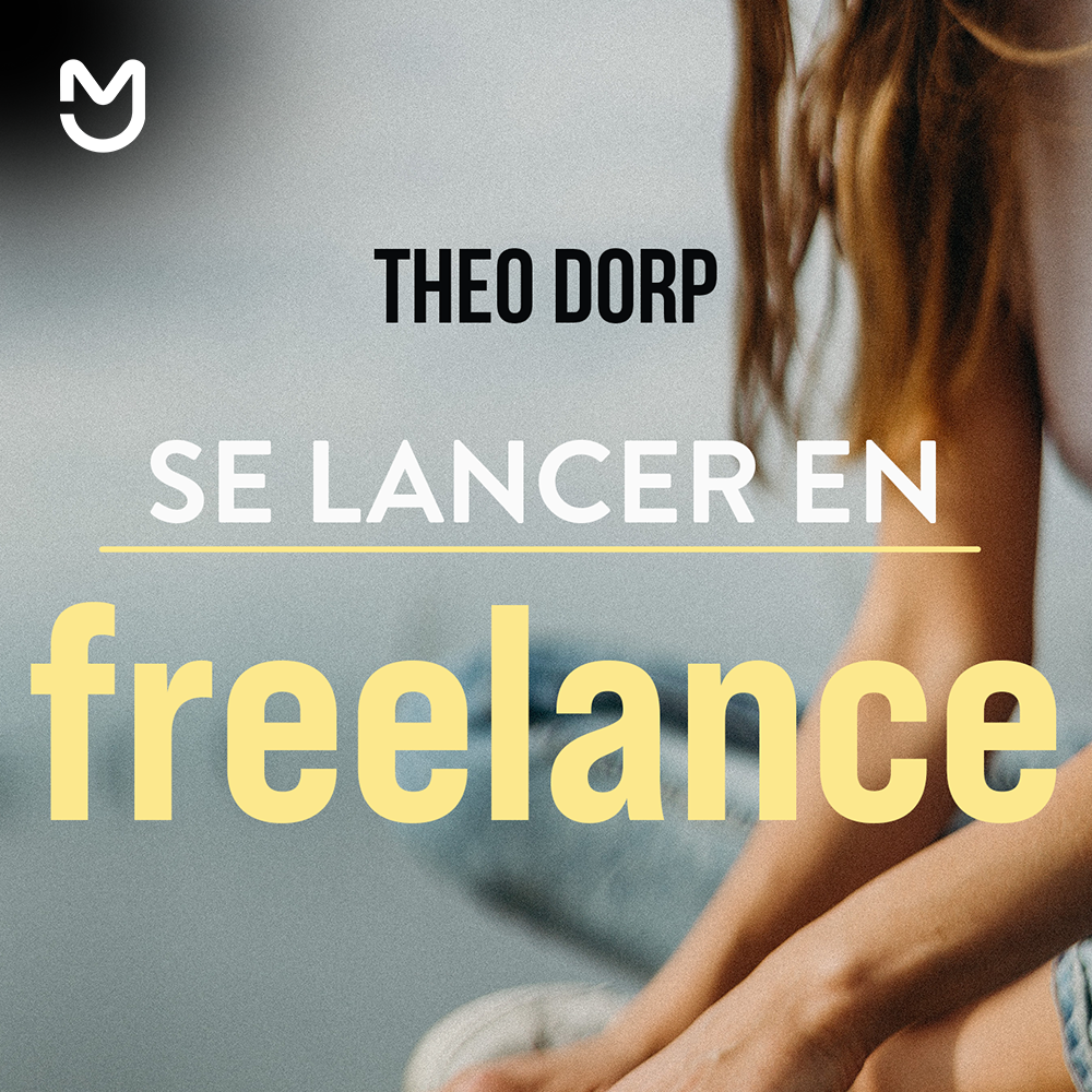 Se lancer en freelance