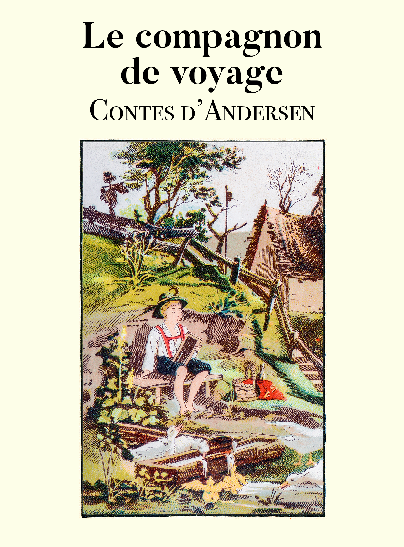 Contes d’Andersen - Le compagnon de voyage