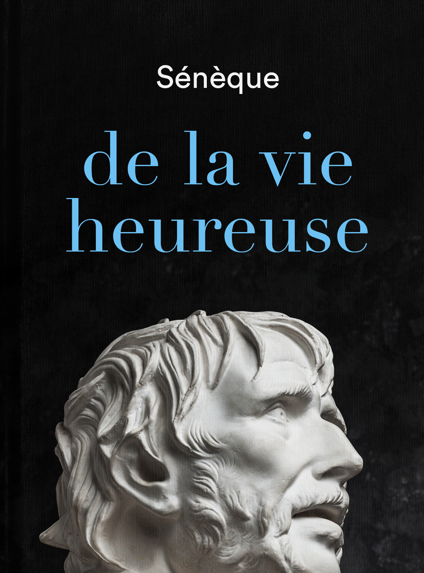 De la vie heureuse