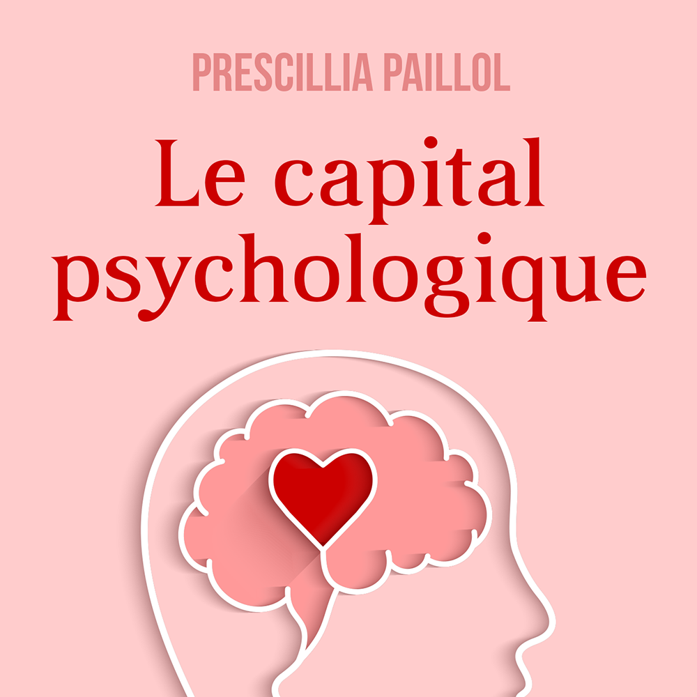 Le capital psychologique