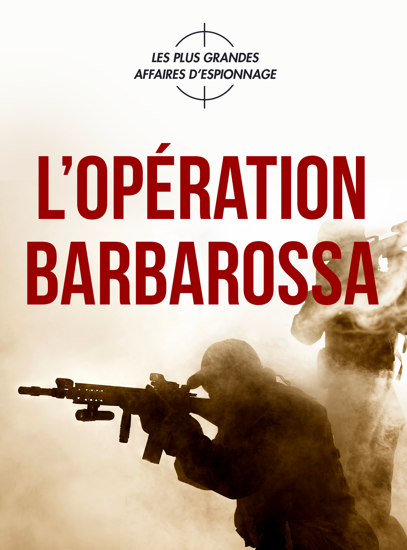 L’opération Barbarossa