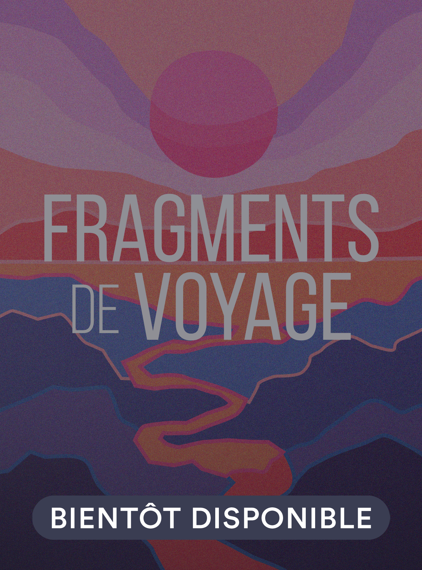 Fragments de voyage