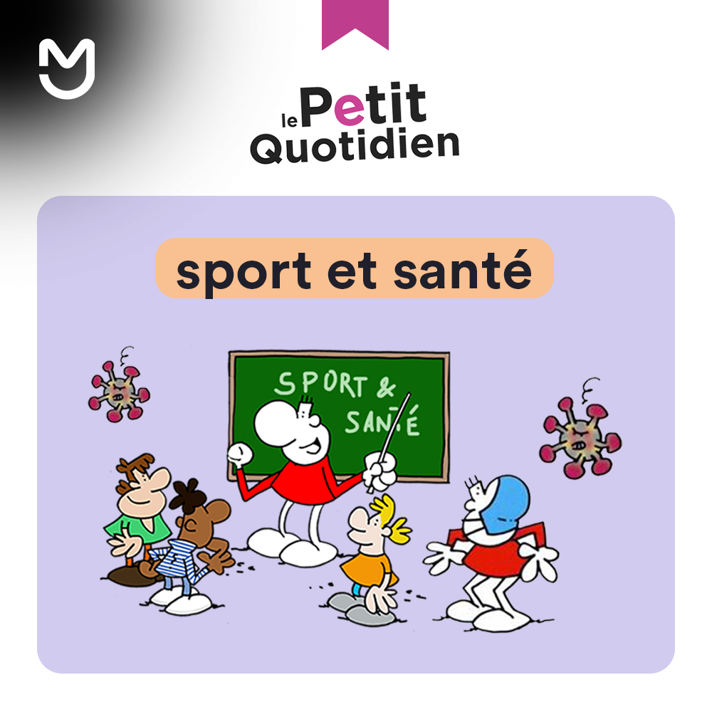 Le Petit Quotidien sport et santé