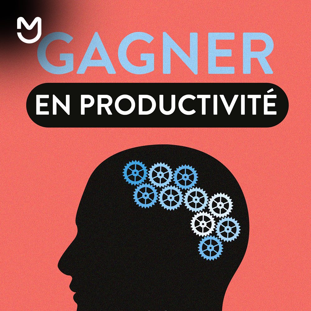 Gagner en productivité