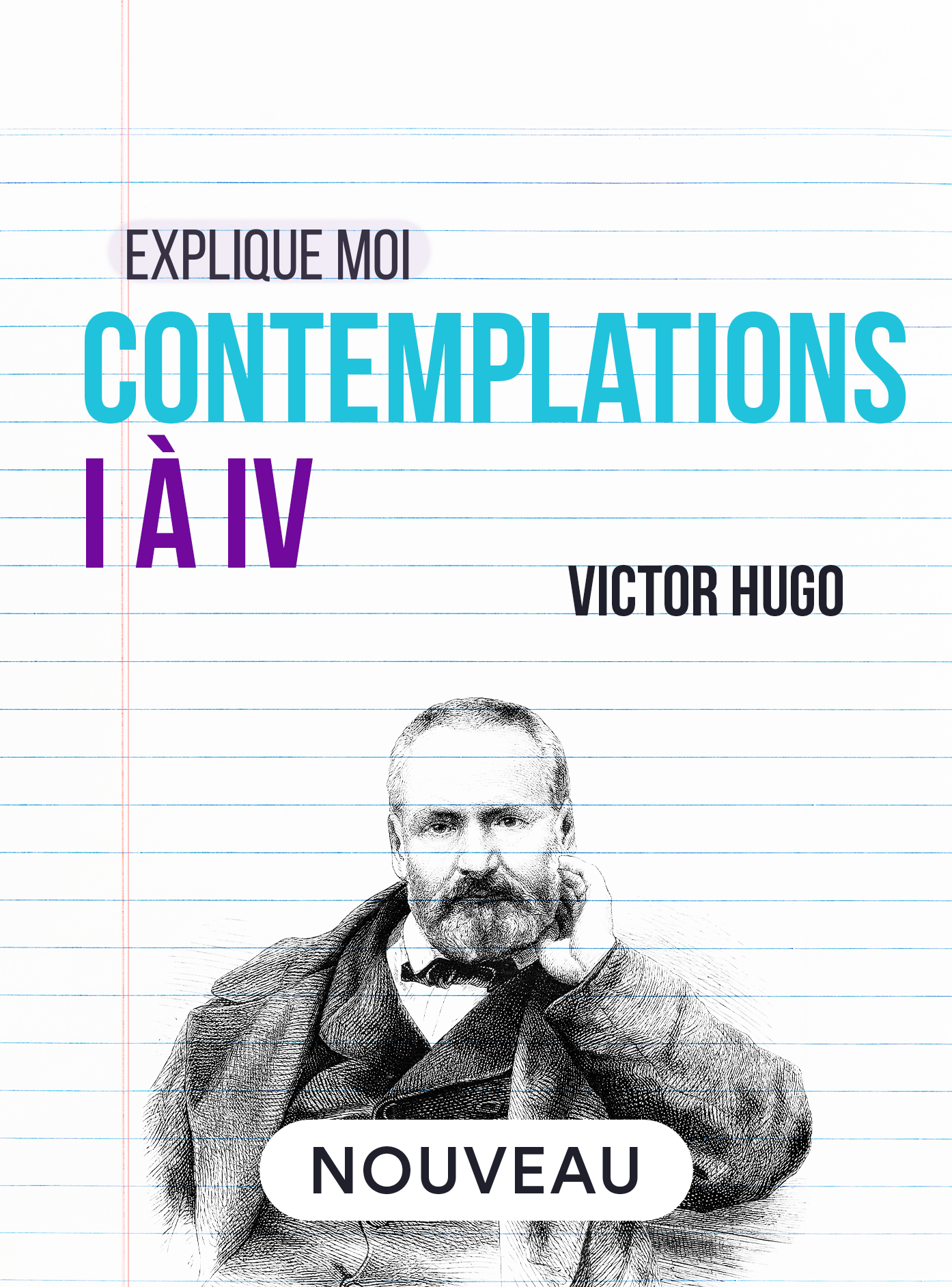 Victor Hugo, Contemplations, I à IV