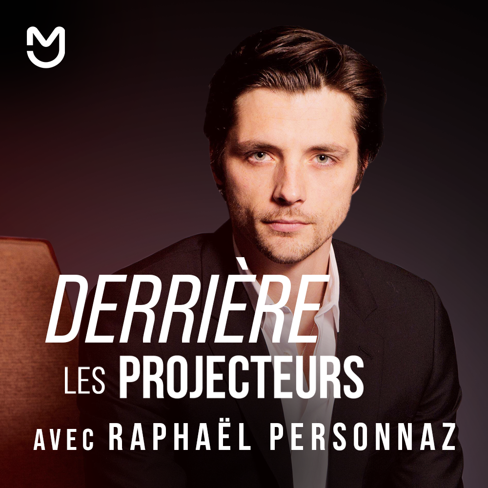 Derrière les projecteurs