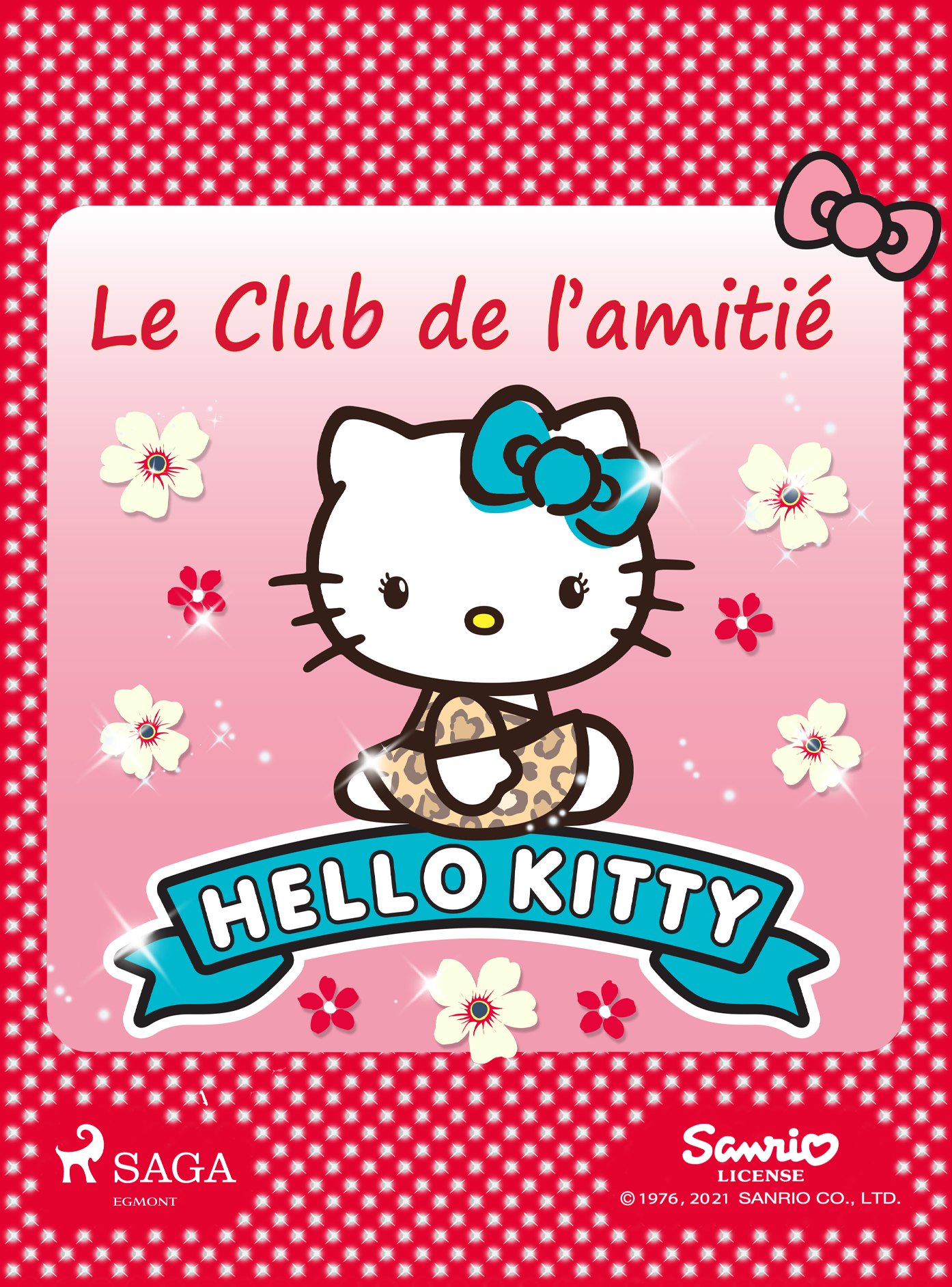 Hello Kitty - Le club de l’amitié