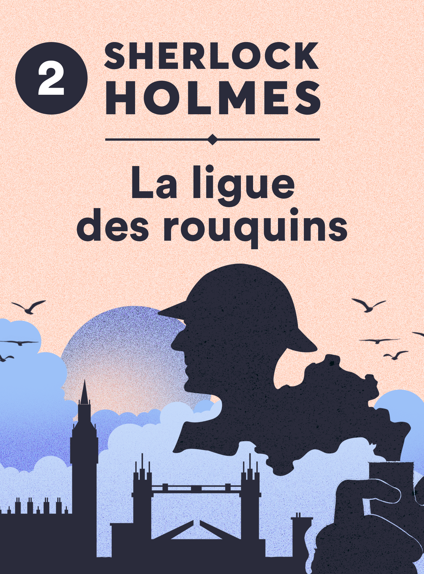 Sherlock Holmes, la ligue des rouquins