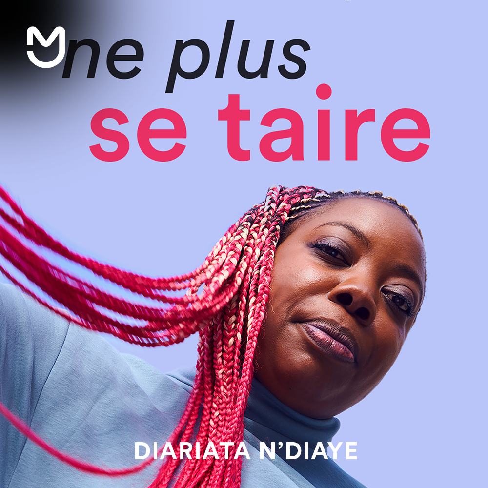 Diariata N'Diaye, ne plus se taire