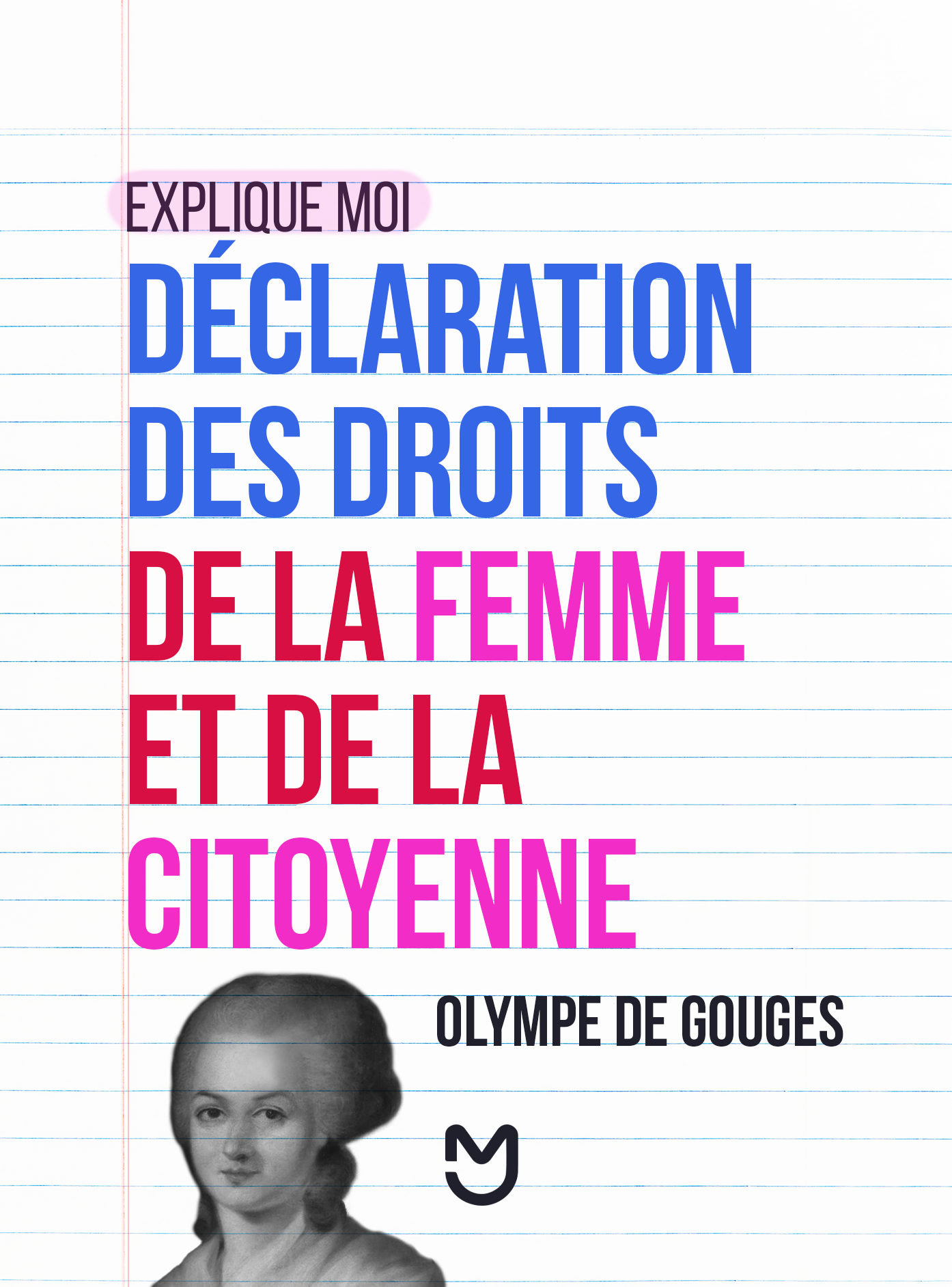 Olympe de Gouges, Déclaration des droits de la femme et de la citoyenne