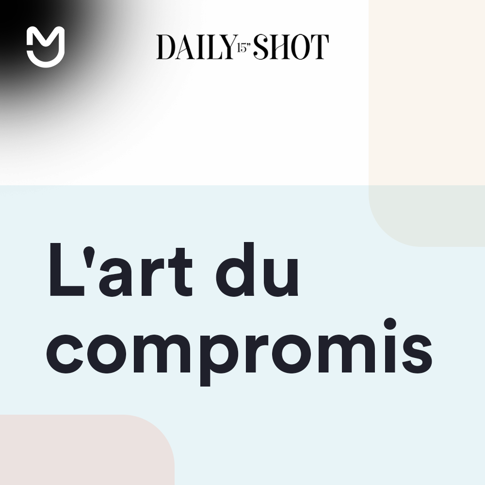 L’art du compromis