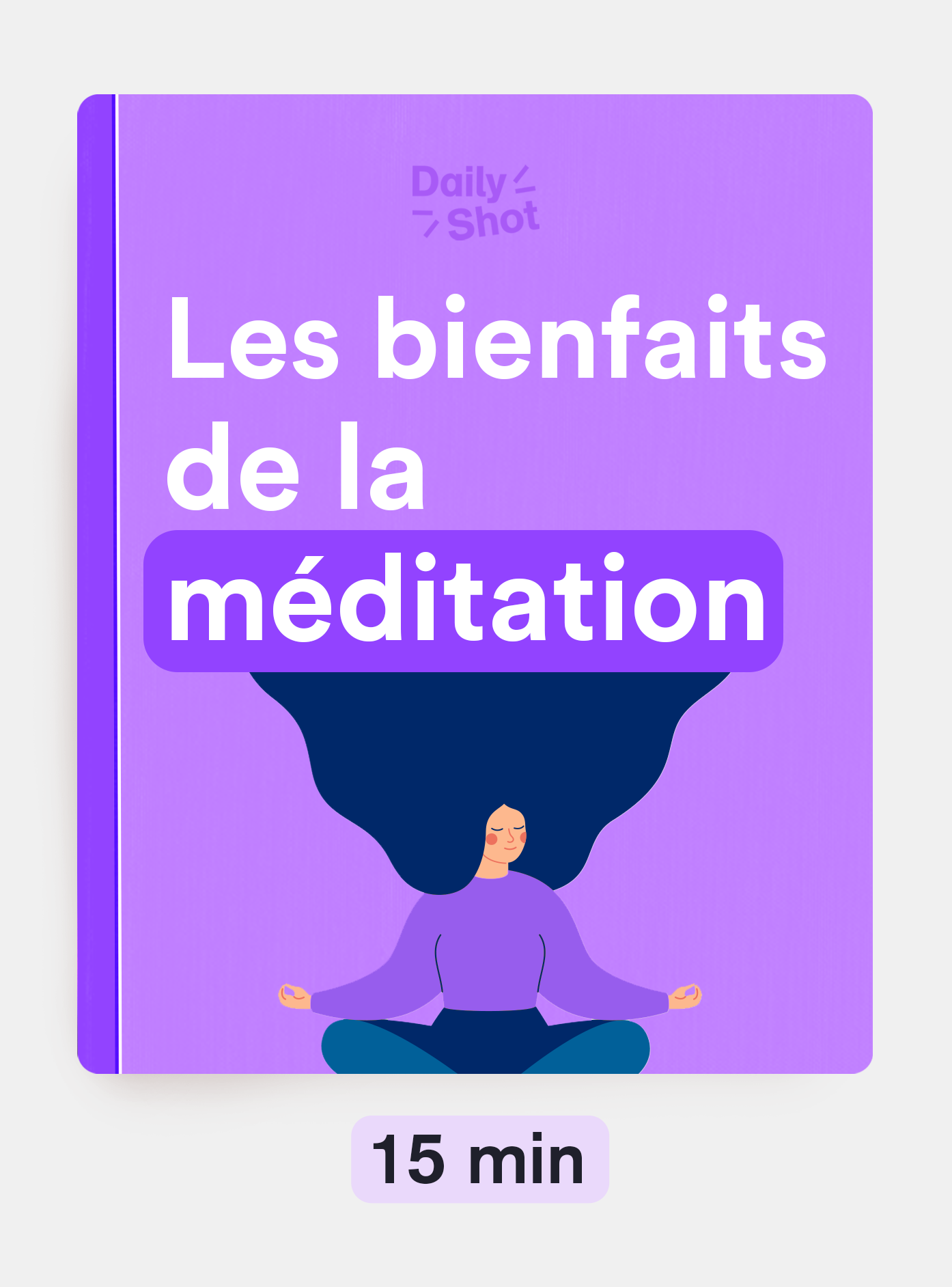 Les bienfaits de la méditation
