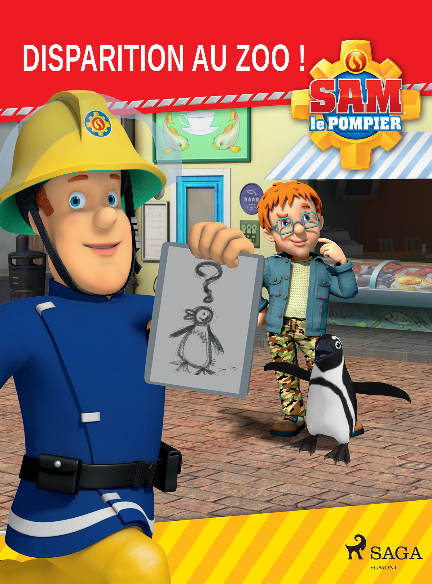 Sam le pompier - Disparition au zoo